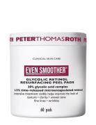 Even Smoother™ Glycolic Retinol Resurfacing Peel Pads Bodyscrub Kropsp...